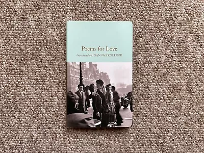 New ' Poems For Love ' Joanna Trollope Hardback Macmillan Collector's Library • £7.04