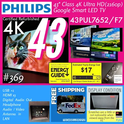 Philips 43  Class 4K Ultra HD (2160p) Google Smart TV (43PUL7652/F7) With Remote • $153.21