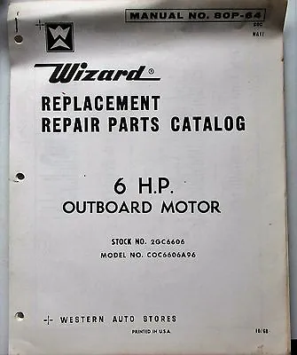 1968 WIZARD PARTS CATALOG 6 HP Outboard Motor • $9.99