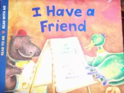 I Have A Friend - Paperback By Tim Johnson - GOOD • $4.56