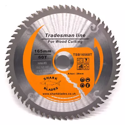 Circular Saw Blade 165mm X 60T Shark Blades Clean Cuts Fits Dewalt Bosch Makita • £11.50