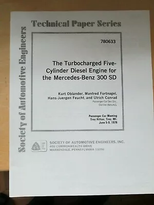 Mercedes Engine 300 SD Technical Paper Om 617 - 1978 • $25.57