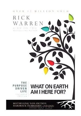 Purpose Driven Life: What On Earth Am I H- 9780310337508 Rick Warren Paperback • £4.48