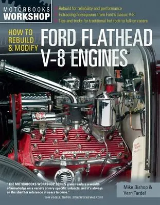 Ford Flathead V-8 Engines How To Rebuild And Modify Complete Instructions Book • $53.43