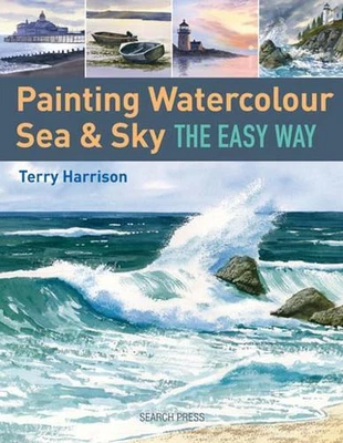 £9.99 • Buy Painting Watercolour Sea & Sky The Easy Way By Terry Harrison