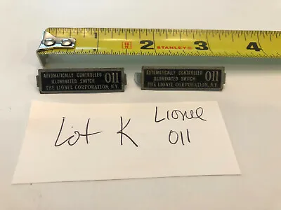Lionel Train Accessories - TWO (2) No. 011 Switch Metal Badge Name Plates Lot K • $10.95