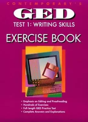 Contemporary's Ged Test 1 : Writing Skills: Exercise Book - Paperback - GOOD • $8.38