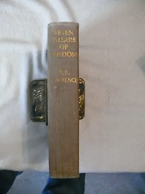 T. E. Lawrence - Seven Pillars Of Wisdom - 1936 - 1st Edition 2nd Printing HC • $25