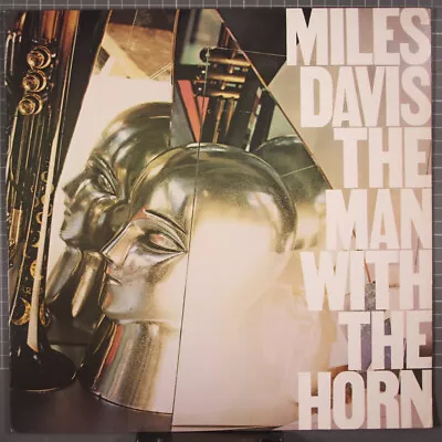 Miles Davis The Man With The Horn LP Columbia FC 36790 • $14.99