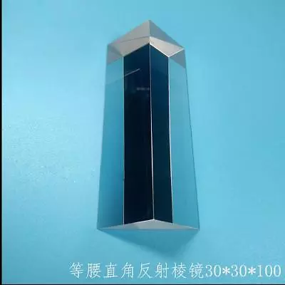 1PC K9 Optical Glass Triangular Right Angle Slope Reflecting Prism 30x30x100mm S • $36.40