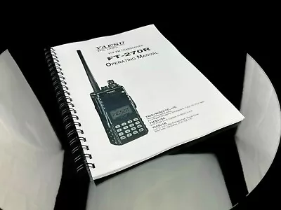 Yaesu FT-270R Manual: VHF FM Transceiver Operating Users Guide - 88 Pages • $18.95