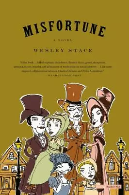 Misfortune: A Novel By Stace Wesley • $4.29