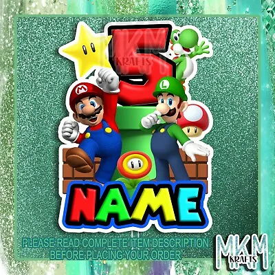 Super Mario Cake Topper *any Name & Age * Birthday Card * Luigi * Mario Kart * • £5.64