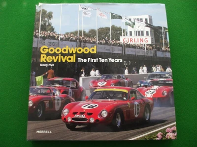 £20 • Buy Goodwood Revival: The First Ten Years By Doug Nye (Hardback, 2008)