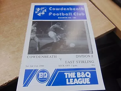 Scottish League Cowdenbeath V 89/90 East Stirlingshire Feb 3 • £1.99