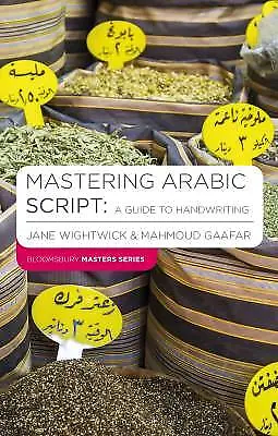 Mastering Arabic Script A Guide To Handwriting By • £30.24