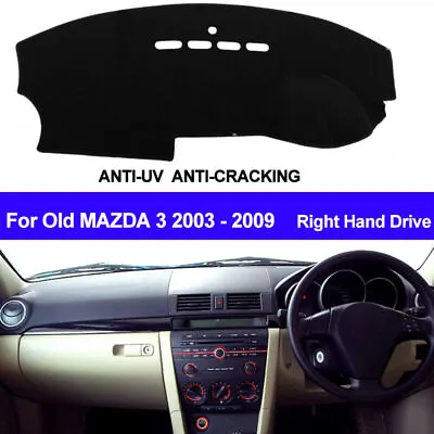 For  MAZDA 3 MAZDA3 2003 - 2008 2009 Dash Mat Dashboard Cover Right Hand Drive • $19.99