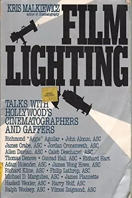 Film Lighting: Hollywood's Leading Cinematographers Talk ... By Malkiewicz Kris • £7.49