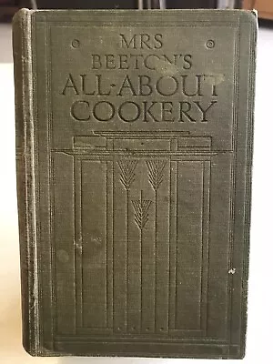 Mrs Beeton’s All About Cookery Book. 1930’s (undated) • £9.99