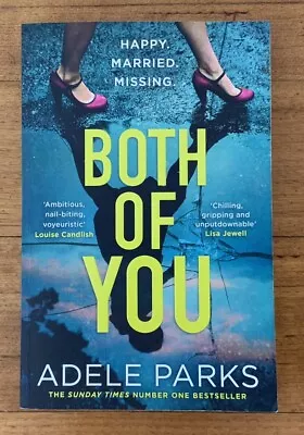 Both Of You Crime Mystery Large 2021 Paperback By Adele Parks. • $15