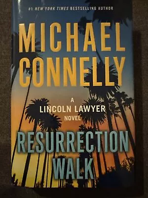 RESURRECTION WALK Michael Connelly (2023 HC)  Lincoln Lawyer Signed! • $55