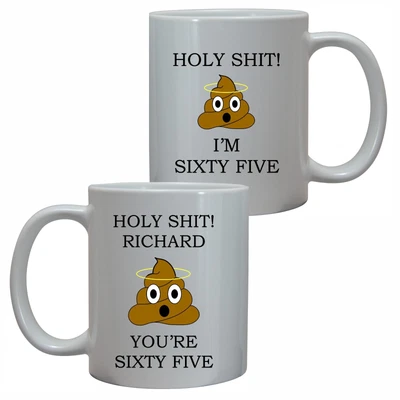 £10.95 • Buy Personalised 65th Birthday Holyshit Mug Funny Rude Present Gift For Him Her 65