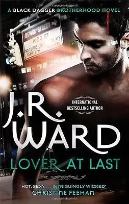 Ward J. R. : Lover At Last: Number 11 In Series (Blac FREE Shipping Save £s • £4.12