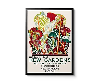 High Quality Poster Of A  Palm House Kew Gardens - London Underground Poster • £4.50