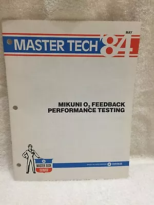 1984 Chrysler Dodge Plymouth Mikuni 02 Feedback Performance Testing Shop Manual • $5