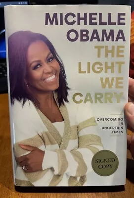 Michelle Obama Signed Book Edition Light We Carry Autograph Authentic Barack • $149