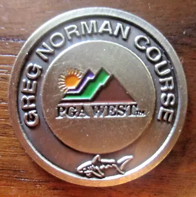 Vtg - PGA WEST - Greg Norman Course Gc - Golf Ball Marker - Flat- La Quinta CA • $6.50