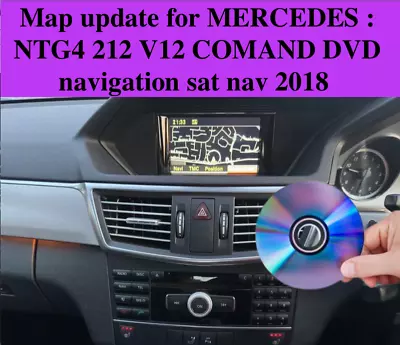 Map Update For MERCEDES NTG4 212 V12 COMAND - E CLS DVD Navigation Sat Nav 2018 • £19.99