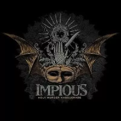 Impious  Holy Murder Masquarade  Cd New! • £39.07