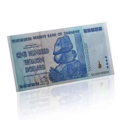 Zimbabwe 100 Trillion Dollars Silver Foil Banknote Coloured • £2.96