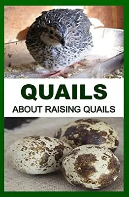 Quails: About Raising Quails Otieno F • £22.99