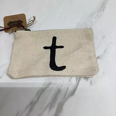 NEW Mud Pie ' T ' Initial Cotton Cosmetic Bag Zipper Pouch 6x4 *A • $5