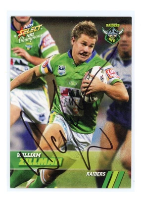 $0.99 • Buy ✺Signed✺ 2008 Select Champions William Zillman (Raiders) Signed NRL Card