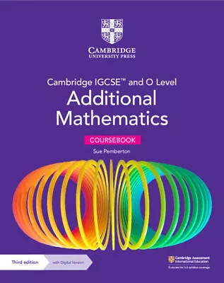 Cambridge IGCSE™ And O Level Additional Mathematics Coursebook With Digital Vers • £33.27