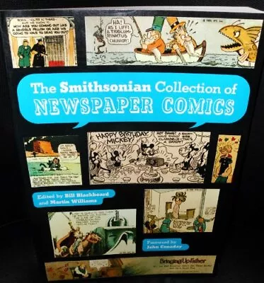 SMITHSONIAN COLLECTION OF NEWSPAPER COMICS By Bill Blackbeard & Martin Williams • $77.95