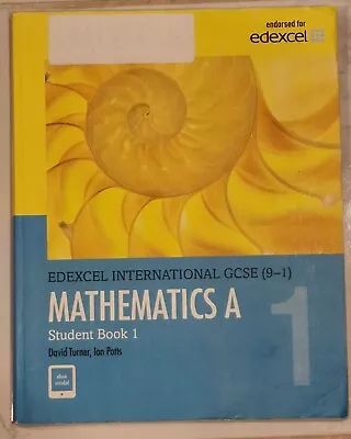 EDEXCEL INTERNATIONAL GCSE (9-1)MATHEMATICS AStudent Book 1David Turner Ian • £13