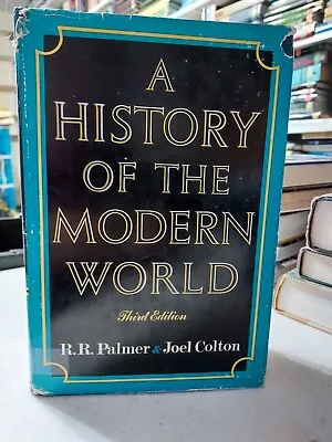 A History Of The Modern World R.R. Palmer & J. Colton 3rd Ed. (1966HCDJ) T1C • $12.50