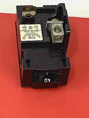 GOULD 40A 120/240V AC 1-Pole I-T-E Pushmatic CIRCUIT BREAKER Bulldog NEW P140 • $10.95