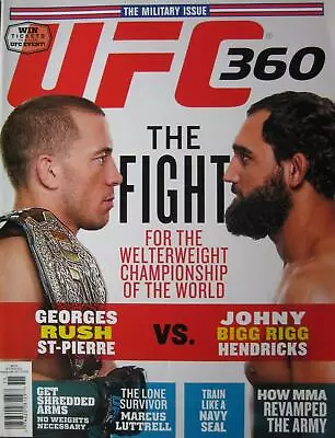 10/13 Ufc 360 Magazine The Military Issue! Georges St. Pierre Mixed Martial Arts • $12.99