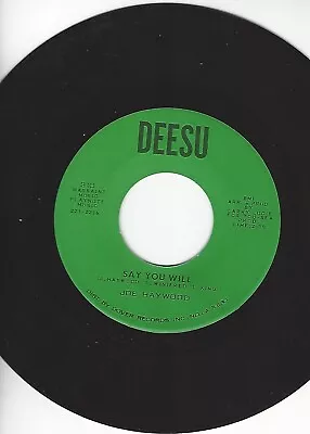 Deep Soul- Joe Haywood-  Say You Will / Sadie Mae - Deesu 313- Nm • $29