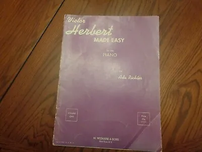$2.99 • Buy 1947 Victor Herbert Made Easy For The Piano Sheet Music Book By Ada Richter