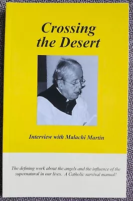 CROSSING THE DESERT By Malachi Martin • $15.98