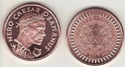 OBAMANUS 1 Oz. Copper Round  MINI MINTAGE  #1   Coin OBAMA Nero  Silver Shield   • $8.75