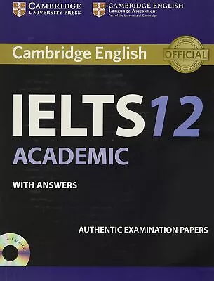 Cambridge IELTS 12 Academic Student's Book With Answers: Authentic...  • £35.20