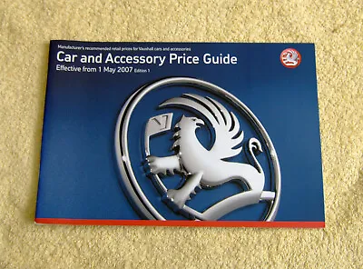 Vauxhall Car Price Guide 1st May 2007 Corsa D Astra H Vectra C Monaro VXR • $4.80