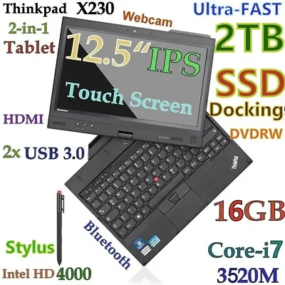 ThinkPad X230 TABLET I7-3520M UltraFAST 2TB SSD 16GB 12.5 IPS TOUCH + Dock DVDRW • $525.48